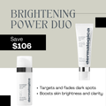Brightening Power Duo: Powerbright Dark Spot Serum & Powerbright Dark Spot Peel